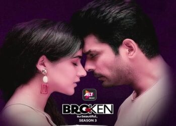 BROKEN BUT BEAUTIFUL 3 on ALTBalaji: A roller-coaster of love, obsession, heartbreak & drama