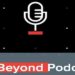 Sony Pictures Networks’ ‘The Go-Beyond Podcast’ looks at life from the lens of the icons of inspiration